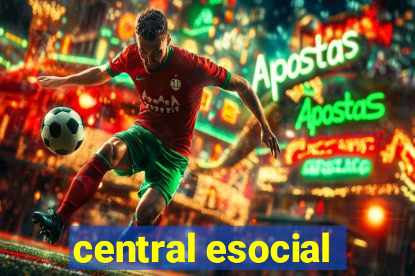 central esocial